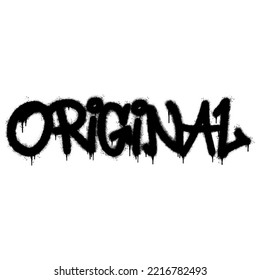 Spray Painted Graffiti Original Word Sprayed isolated with a white background. graffiti font Original with over spray in black over white. Vector illustration.