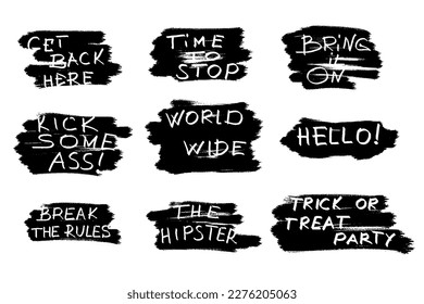 Spray painted slogans isolated on white background. Graffiti font with splatter in black on white
