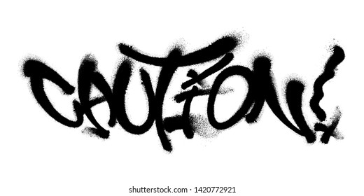 Sprayed Caution font graffiti with overspray in black over white. Vector illustration.