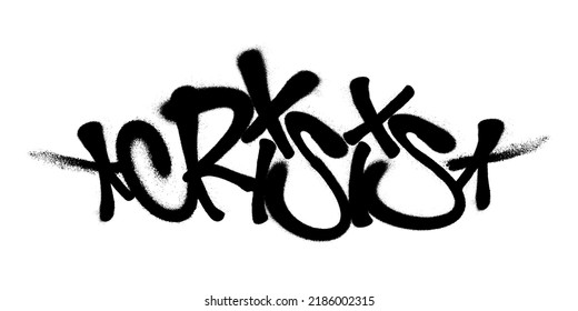 Sprayed crisis font graffiti with overspray in black over white. Vector illustration.