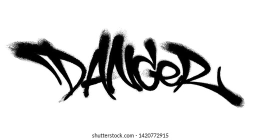 Sprayed Danger font graffiti with overspray in black over white. Vector illustration.