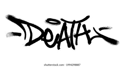 Sprayed death font graffiti with overspray in black over white. Vector illustration.