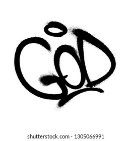 Sprayed god font graffiti with overspray in black over white. Vector illustration EPS 10
