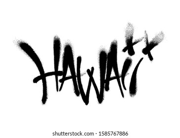 Sprayed Hawaii font graffiti with overspray in black over white. Vector illustration.