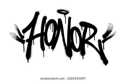 Sprayed honor font graffiti with overspray in black over white. Vector illustration.