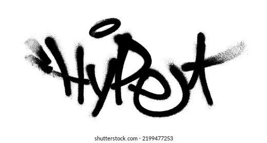 Sprayed hype font graffiti with overspray in black over white. Vector illustration.