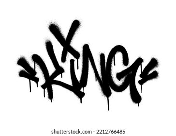 Sprayed king font graffiti with overspray in black over white. Vector illustration.