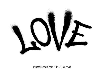Sprayed love font graffiti with overspray in black over white. Vector illustration.