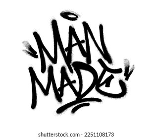 Sprayed man made font graffiti with overspray in black over white. Vector illustration.