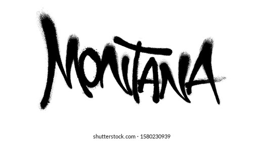 Sprayed Montana font graffiti with overspray in black over white. Vector illustration.