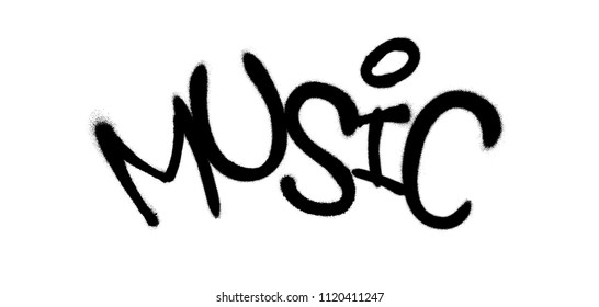 Sprayed Music Font Graffiti With Overspray In Black Over White. Vector Graffiti Art Illustration.