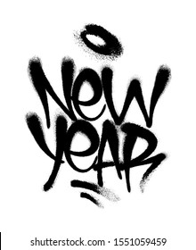 Sprayed new year tag graffiti with overspray in black over white. Vector illustration.