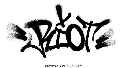 Sprayed riot font graffiti with overspray in black over white. Vector illustration.