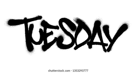 Sprayed tuesday font with overspray in black over white. Vector illustration.