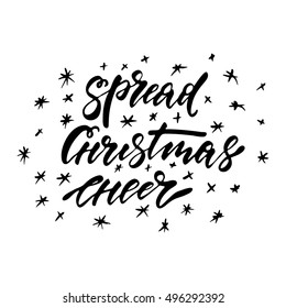 Spread Christmas cheer - freehand ink hand drawn calligraphic design for Xmas greetings cards, invitations. Handwritten calligraphy isolated on white background. Vector illustration.