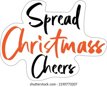 Spread christmass cheers christmass lettering