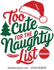  Spread holiday cheer with this "Too Sweet for the Naughty List" Christmas t-shirt. Perfect for all ages, this playful design makes a fun and festive addition to your seasonal wardrobe. Ideal for holi