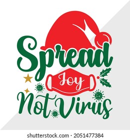 Spread Joy Not Virus, Printable Vector Illustration