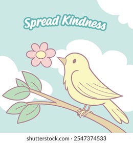 Spread Kindness: Bird, Flower, Branch Vector Design