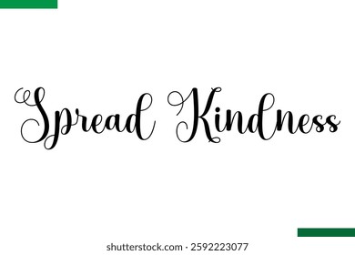 Spread Kindness Design Typography positive Text
