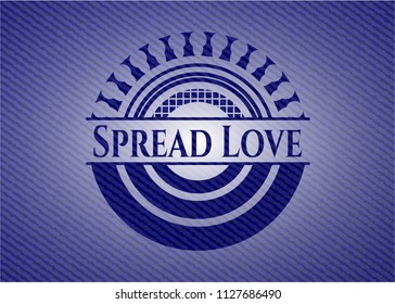 Spread Love badge with jean texture