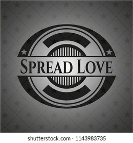 Spread Love black emblem