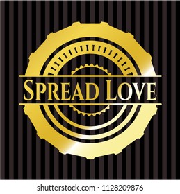 Spread Love gold badge or emblem