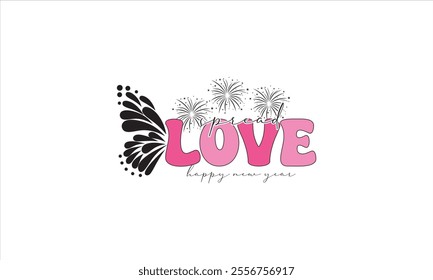 Spread Love Happy New Year T-Shirt Design