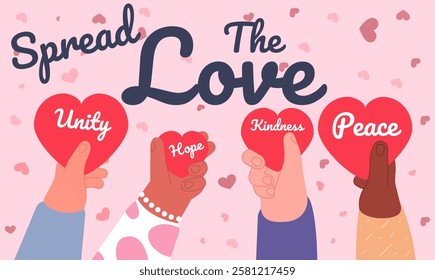 Spread the love. Help united, volunteering holidays. Hand holding hearts, hope concept. Positive emotions, protect peace utter vector banner. Illustration of charity group with red heart support