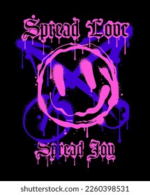 Spread Love, Spread Joy slogan with graffiti style arrows and a happy face  illustration