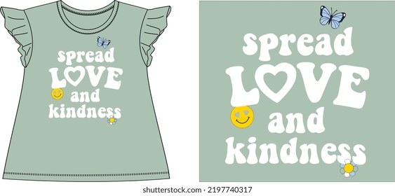 spread love and kindness in girls t shirt graphic design vector illustration \
