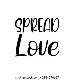 spread love letter black quote