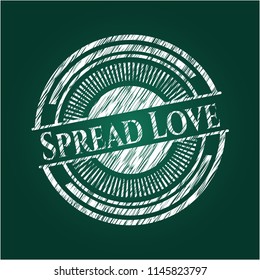 Spread Love on blackboard