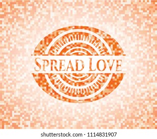 Spread Love orange mosaic emblem