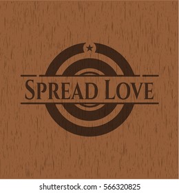 Spread Love retro style wooden emblem