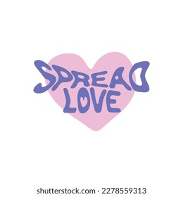 Difundir amor - lemas en la forma del corazón. Cita motivacional, diseño de letras para afiches, camisetas, postales y pegatinas. Ilustración del vector