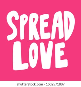 1,656 Spread love lettering Images, Stock Photos & Vectors | Shutterstock