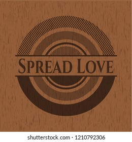 Spread Love wood signboards