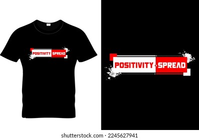spread positivity modern creative typography t-shirt designs