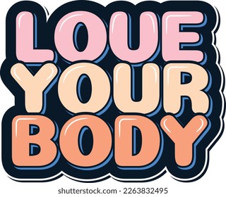 Spread positivity and self-love with this beautiful aesthetic lettering vector design of "Love your body." Perfect for adding a motivational touch to your designs.