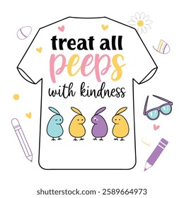 Spread positivity with this "Treat All Peeps with Kindness" design! Perfect for t-shirts and mugs, this trendy vector design is great for gifts, print-on-demand, and digital downloads