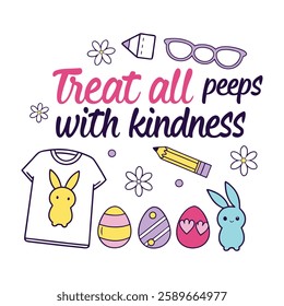 Spread positivity with this "Treat All Peeps with Kindness" design! Perfect for t-shirts and mugs, this trendy vector design is great for gifts, print-on-demand, and digital downloads