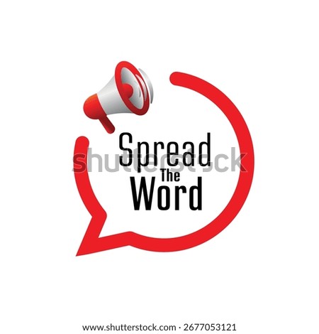Spread The Word sign on white background