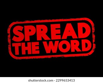 Spread The Word text stamp, concept background