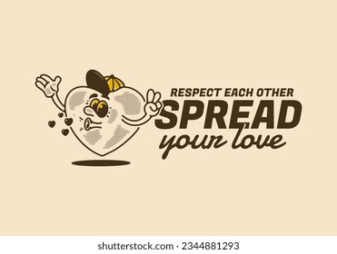 Spread your love, Heart mascot character illustration, design in vintage style