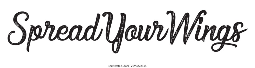 spread your wings text on white background.