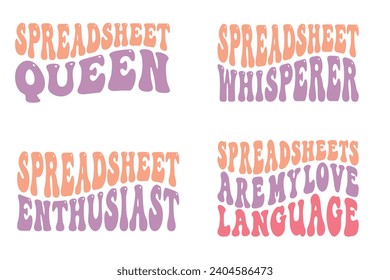  Spreadsheet Queen, Spreadsheet Whisperer, Spreadsheet Enthusiast, Spreadsheets Are My Love Language retro wavy T-shirt designs