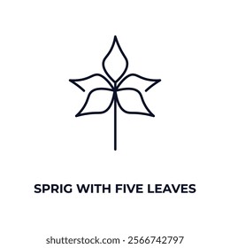 sprig with five leaves outline icon. Linear vector from nature concept. Thin line sprig with five leaves icon isolated on white background