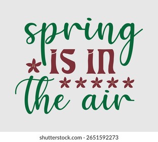 Spring Is In The Air, Happy Spring Eps design, Spring Eps Cut File, Hoppy t shirt, Bunny and spring Eps, Egg for Kids, Cut File Cricut