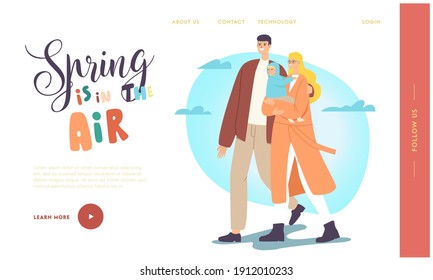 Spring in the Air Landing Page Template. Happy Family Characters Walking at Spring. Father and Mother with Baby Spend Time Together, Outdoors Walk, Active Leisure. Cartoon People Vector Illustration